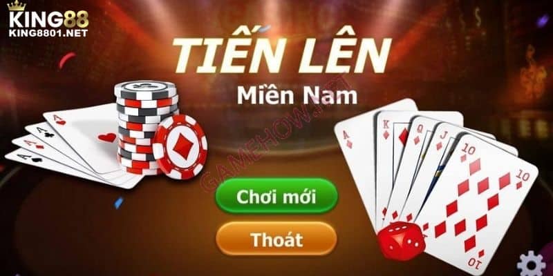 Đánh bài Tiến Lên Miền Nam