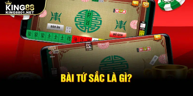 Bài Tứ Sắc là gì?